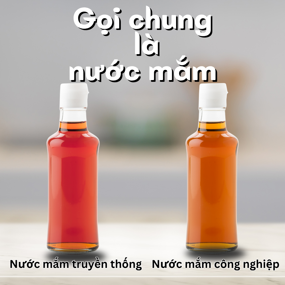 Phân Biệt Nước Mắm Truyền Thống Và Nước Mắm Công Nghiệp