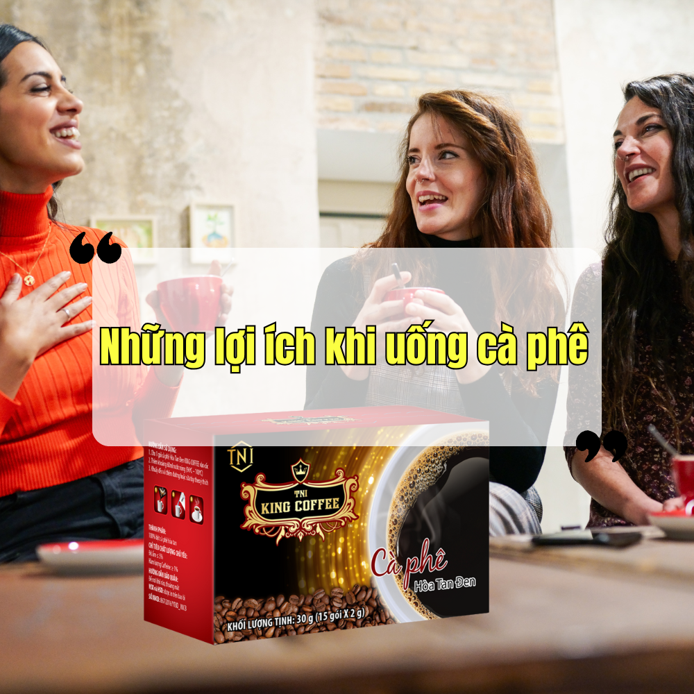 Những Lợi Ích Khi Uống Cà Phê