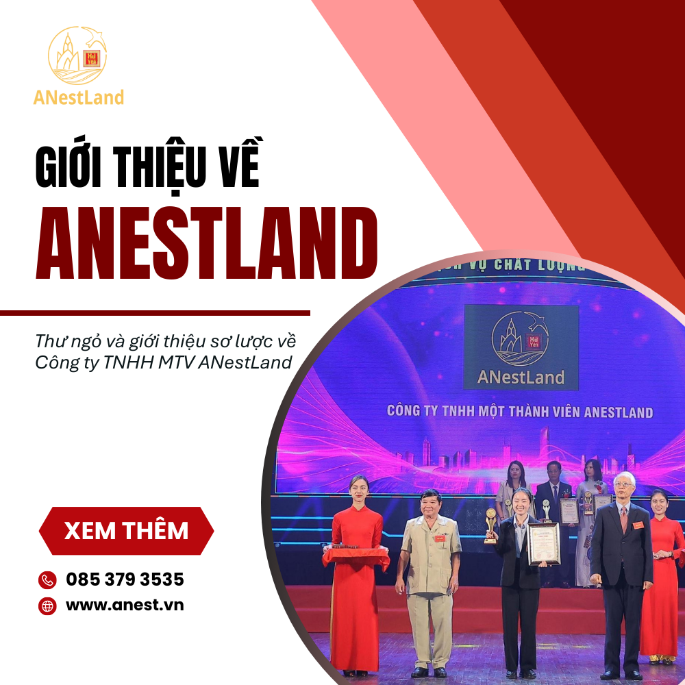 Giới Thiệu Về Công Ty TNHH MTV ANestLand