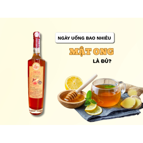 1. Mỗi ngày uống bao nhiêu mật ong là đủ