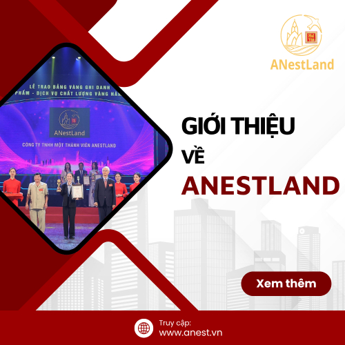 Giới Thiệu Về Công Ty TNHH MTV ANestLand